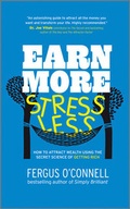 Cover: Earn More, Stress Less - Capstone