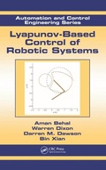Cover: Lyapunov-Based Control of Robotic Systems - CRC Press