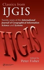 Cover: Classics from IJGIS - CRC Press