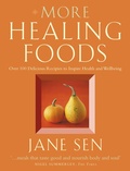 Cover: More Healing Foods - Thorsons