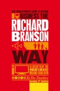 Cover: The Unauthorized Guide to Doing Business the Richard Branson Way - Capstone