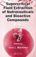 Bild: Supercritical Fluid Extraction of Nutraceuticals and Bioactive Compounds - CRC Press