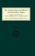 Cover: The Archaeology and History of Glastonbury Abbey - Boydell Press