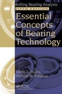 Cover: Essential Concepts of Bearing Technology - CRC Press