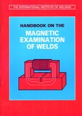 Cover: Handbook on the Magnetic Examination of Welds - British Welding Research Association