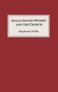 Cover: Anglo-Saxon Women and the Church - Boydell Press