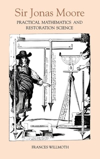 Enlarge image Cover: Sir Jonas Moore - Boydell Press
