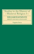 Cover: William Waynflete - Boydell Press