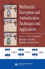 Cover: Multimedia Encryption and Authentication Techniques and Applications - Auerbach