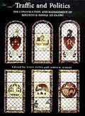 Cover: Traffic and Politics - Boydell Press
