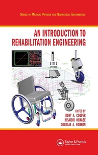 Enlarge image Cover: An Introduction to Rehabilitation Engineering - CRC Press