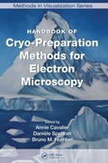 Cover: Handbook of Cryo-Preparation Methods for Electron Microscopy - CRC Press