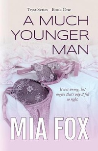 Enlarge image Cover: A Much Younger Man - Evatopia Presss