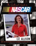 Cover: The Girl's Guide to NASCAR ? - Little, Brown & Company