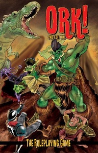 Enlarge image Cover: Ork! The Roleplaying Game: Second Edition - Green Ronin Publishing