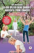 Cover: Lo Que Usted Debe Saber y Hacer Si Tiene Cancer - ibukku