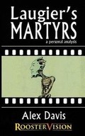 Cover: Laugier's Martyrs - Rooster Republic Press