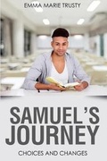 Cover: Samuel's Journey - Pearly Gates Publishing LLC