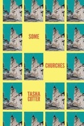 Cover: Some Churches - Gold Wake Press Collective