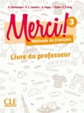 Cover: Merci! 3 - Niveau A2 - Guide pedagogique - Cle International