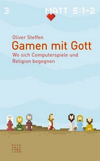 Abbildung von: Gamen mit Gott - Theologischer Verlag Zürich
