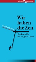 Cover: Wir haben die Zeit - Edition Einwurf GmbH