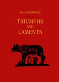 Cover: William Kentridge. Triumphs and Laments - K&ouml;nig, Walther
