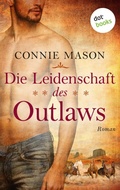 Cover: Die Leidenschaft des Outlaws - dotbooks