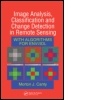 Cover: Image Analysis, Classification and Change Detection in Remote Sensing - CRC Press