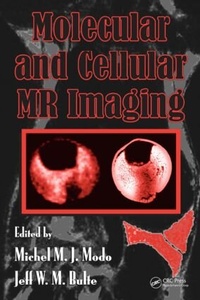 Enlarge image Cover: Molecular and Cellular MR Imaging - CRC Press