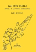 Cover: Casi Todo Baxter - ANAGRAMA