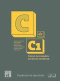 Cover: C de C1 - Cuaderno de ejercicios - Difusion Centro de Publicacion y Publicaciones de Idiomas, S.L.