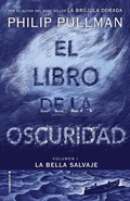Cover: El libro de la oscuridad / The Book of Dust - Roca Editorial de Libros, S.L.