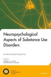 Enlarge image Cover: Neuropsychological Aspects of Substance Use Disorders - OUP eBook
