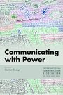 Cover: Communicating with Power - Peter Lang Verlag