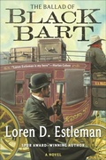 Cover: The Ballad of Black Bart - Forge Books
