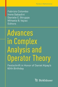 Enlarge image Cover: Advances in Complex Analysis and Operator Theory - Birkhäuser