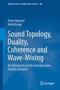 Cover: Sound Topology, Duality, Coherence and Wave-Mixing - Springer
