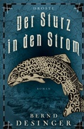 Cover: Der Sturz in den Strom - Droste Verlag GmbH