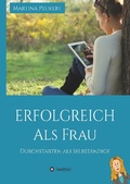 Cover: Erfolgreich als Frau - tredition