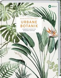 Abbildung von: Urbane Botanik - Landwirtschaftsverlag