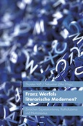 Cover: Franz Werfels literarische Modernen? - K&ouml;nigshausen & Neumann