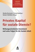 Cover: Privates Kapital f&uuml;r soziale Dienste? - Schneider Hohengehren