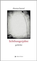 Cover: lichthungerjahre - edition fischer