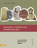 Cover: Passaggi e prospettive / L'area tirolese dalla preistoria al tardo Medioevo - Athesia-Tappeiner Verlag