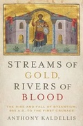 Cover: Streams of Gold, Rivers of Blood - OUP eBook