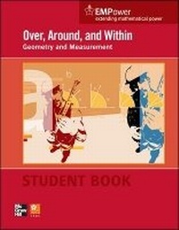 Enlarge image Cover: EMPower Math, Over, Around, and Within: Geometry and Measurement, Student Edition - McGraw-Hill Professional