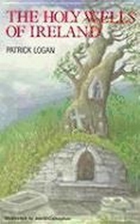 Abbildung von: The Holy Wells of Ireland - Colin Smythe Ltd