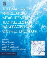 Enlarge image Cover: Thermal and Rheological Measurement Techniques for Nanomaterials Characterization - Elsevier