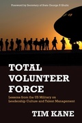 Cover: Total Volunteer Force - Hoover Institution Press